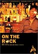 ON THE ROCK