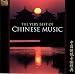 The Very Best of  Chinese Music