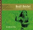 Kamahiwa: The Keali'i Reichel Collection