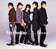My Destiny(DVD付)ジャケット:表A(全員)×裏A(全員)