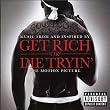 Get Rich or Die Tryin'