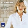 Schumann: Piano Sonata, Op. 22; Kreisleriana, Op. 16; Papillons, Op. 2