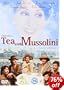 Tea With Mussolini [DVD]