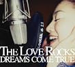 THE LOVE ROCKS  (初回限定盤)(DVD付)
