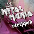 裸のヘビメタさんライヴ/VH 1 CLASSIC METAL MANIA STRIPPED