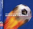 TRANCE HEAVEN meets 超ワールドサッカー SOCCER TRANCE