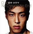One/No Change No End