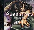 ドラマCD Vassalord. Act.I