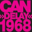 Delay...1968