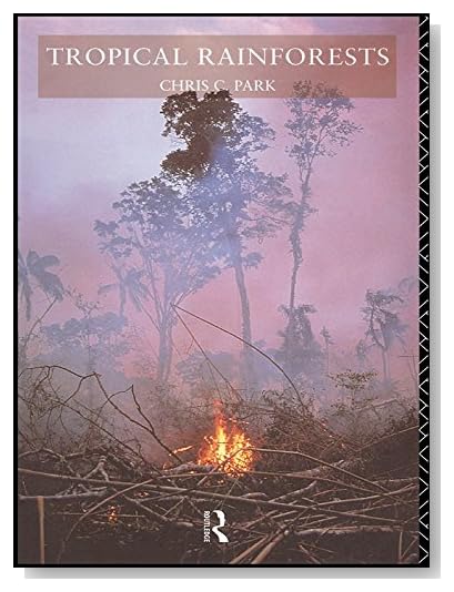 Tropical Rainforests [Kindle Edition]