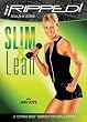 Get Ripped: Slim & Lean