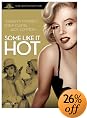 Some Like it Hot