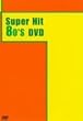 Super Hit 80’S -DVD-