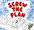 screw the plan (LIMITED EDETION)