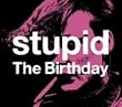 Stupid