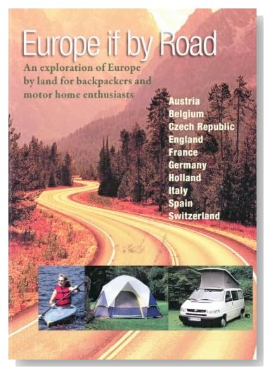 Travel Europe by Camper Van Europe If By Road DVD Your guide to Camping and Motorhome Vacations