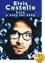 Elvis Costello: Live - A Case For Song