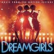 Dreamgirls [Music from the Motion Picture]