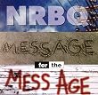Message for the Mess Age