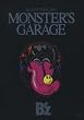 B'z LIVE-GYM 2006“MONSTER'S GARAGE”