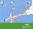 Music For Tourists