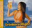 LBT Presents Drinkers High!