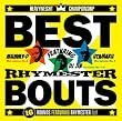ベストバウト~16 ROUNDS FEATURING RHYMESTER~