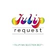 request~TULIP FAN SELLECTION BEST~