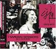 7 SAMURAI SESSIONS-We’re KAVKI BOIZ-(初回限定盤)(DVD付)