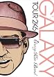 GALAXY TOUR 2K6 神奈川県民大ホール
