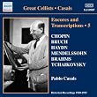 パブロ・カザルス:アンコールと編曲 5 (1920 - 1924)