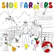 SIDE FARMERS(初回限定生産)(DVD付)