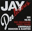 Jay Deelicious: The Delicious Vinyl Years