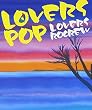 LOVERS POP