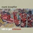 Kill to Get Crimson