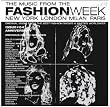 THE MUSIC FROM THE FASHION WEEK~ANNIVERSARY