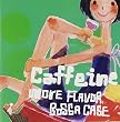 Caffeine More Flavor Bossa Case