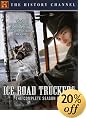 Ice Road Truckers
