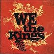We the Kings