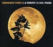 Neil Young Tribute -..