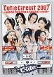 Cutie Circuit 2007~MAGICAL CUTIE TOUR&9月10日は℃-uteの日~