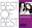 BEST OF BEST 1000 MANISH