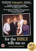 For The Bible Tells Me So