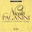 Paganini: Complete Chamber Music