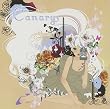 Canary-kirakira biyori~TAMMY’s selection