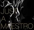 Just A Maestro