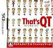 That's QT(ザッツ キューティー)