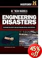 Modern Marvels: Engineering Disasters