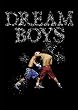 DREAM BOYS