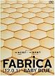FABRICA[12.0.1]-BABY BLUE-